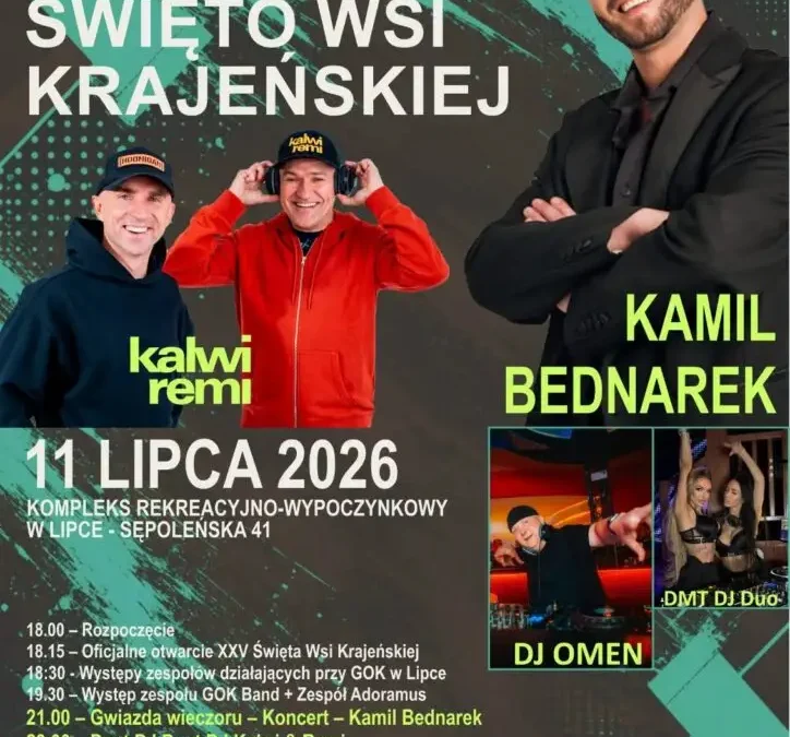 XXV Święto Wsi Krajeńskiej z gwiazdami: Bednarek, Kalwi & Remi