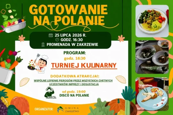 Gotowanie na Polanie 2026 – kulinarne zmagania i disco w Zakrzewie