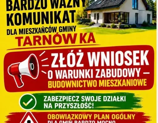 Gmina Tarnówka apeluje: złóż wniosek o warunki zabudowy do końca sierpnia 2026