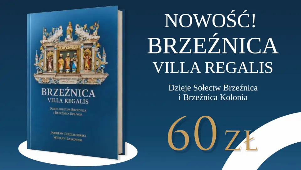 Nowa książka o Brzeźnicy wzbogaca Błękitną kolekcję Jastrowia