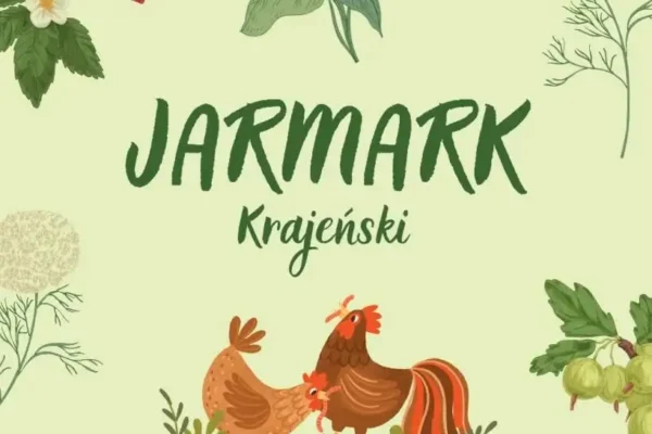 Jarmark Krajeński w Zakrzewie – zaproszenie dla wystawców i mieszkańców
