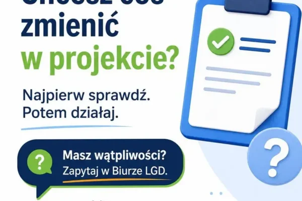 Zmiany w projekcie? Sprawdź, zanim zadziałasz na własną rękę