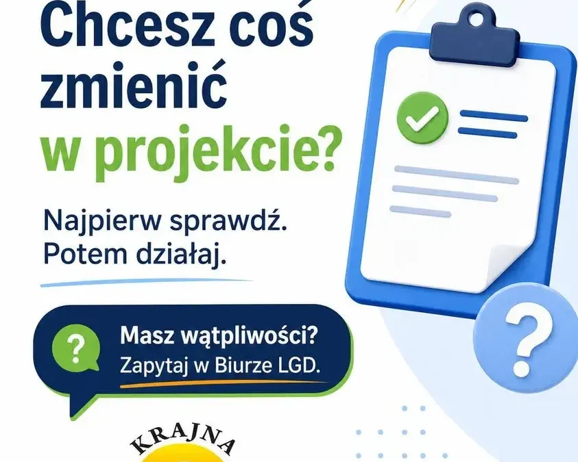 Zmiany w projekcie? Sprawdź, zanim zadziałasz na własną rękę