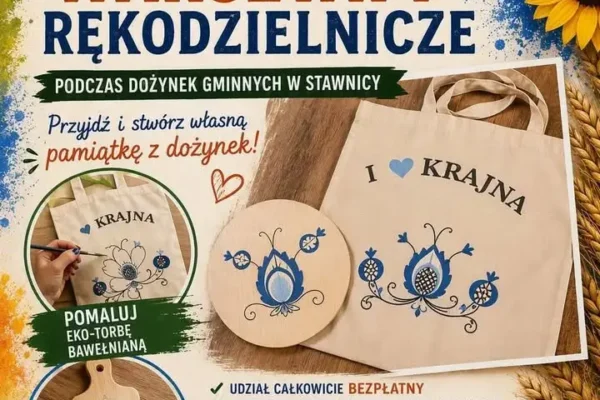 Warsztaty rękodzielnicze podczas dożynek gminnych w Stawnicy