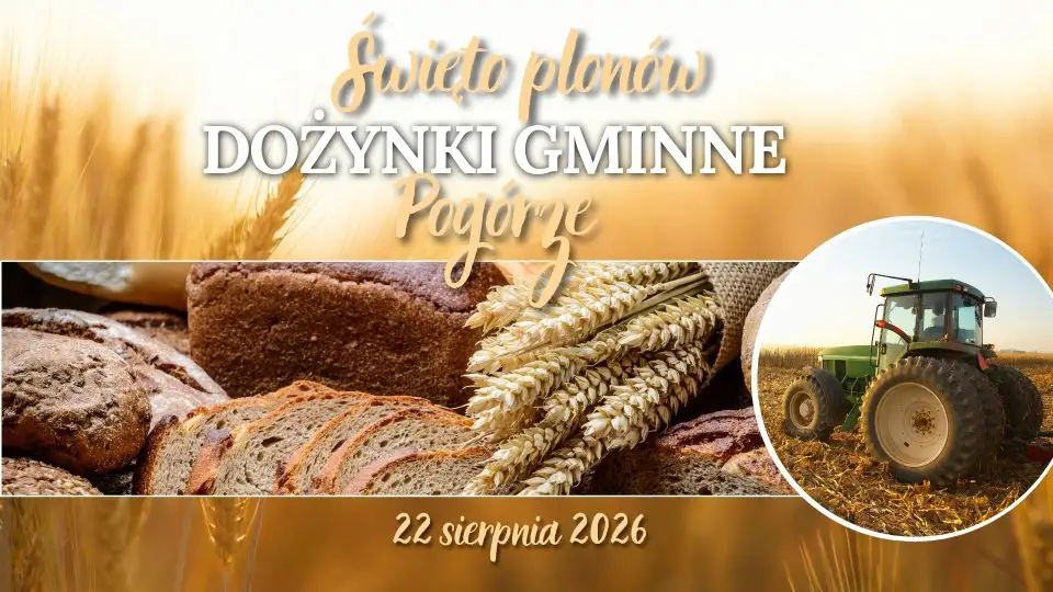 Dożynki Gminne w Pogórzu – Święto Plonów 22 sierpnia