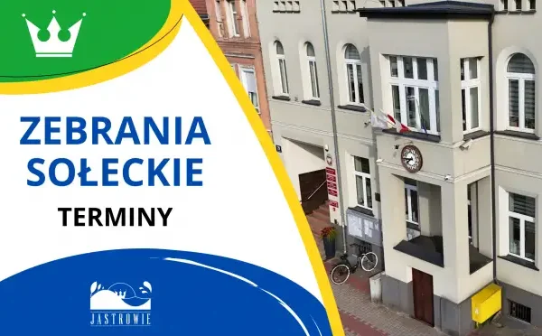 Zebrania sołeckie w gminie Jastrowie – sprawdź harmonogram i weź udział