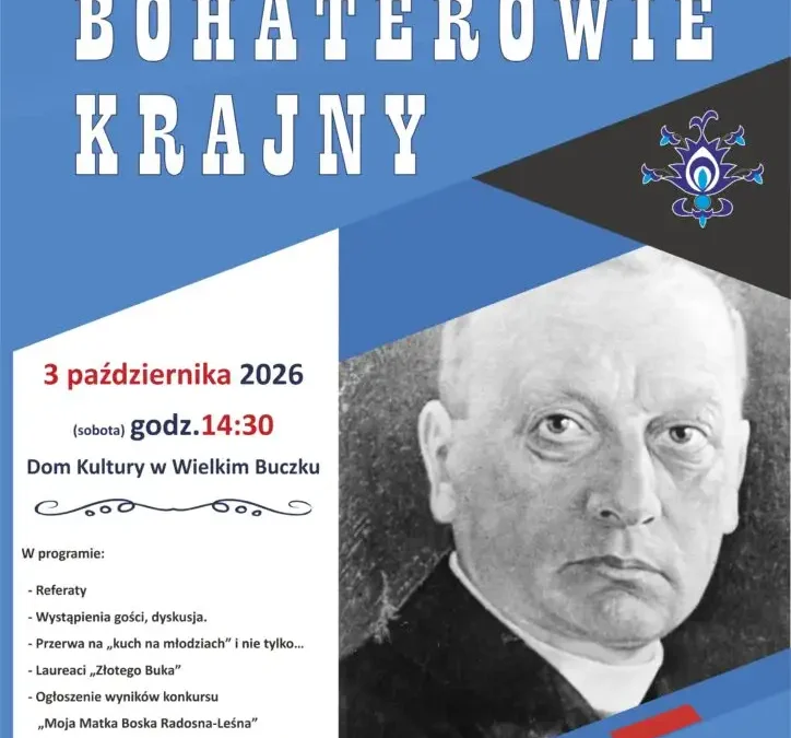 XXIX Buczkowska Konferencja Naukowa „Bohaterowie Krajny” – zaproszenie