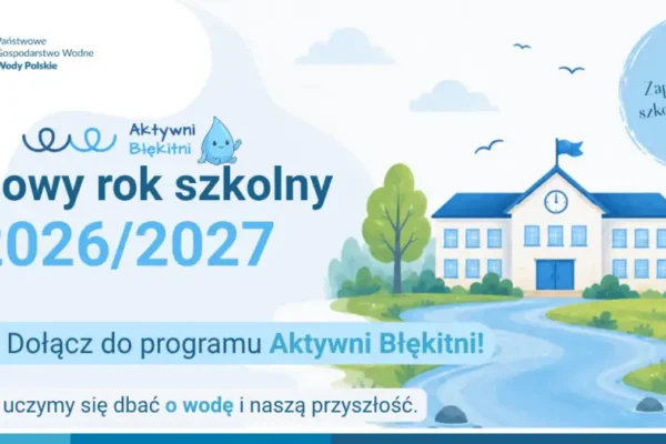 Program „Aktywni Błękitni” – zapisy szkół podstawowych do ogólnopolskiej inicjatywy