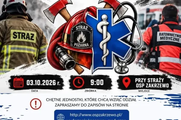 XIV Manewry Ratownictwa Medycznego w Zakrzewie – sprawdź szczegóły